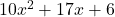 10x^2+17x+6
