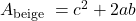 A_{\text {beige }}=c^2+2ab