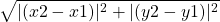 \[\sqrt{|(x 2-x 1)|^{2}+|(y 2-y 1)|^{2}}\]